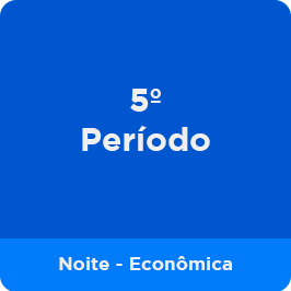 5º Período - Puc - Noite Economica